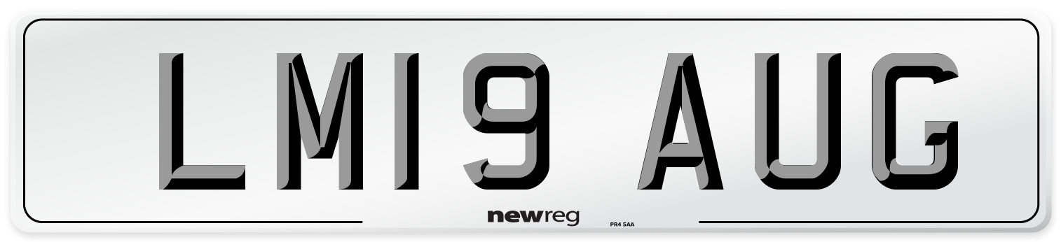 LM19 AUG Number Plate from New Reg